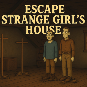 Escape Strange Girl’s House — Play Online
