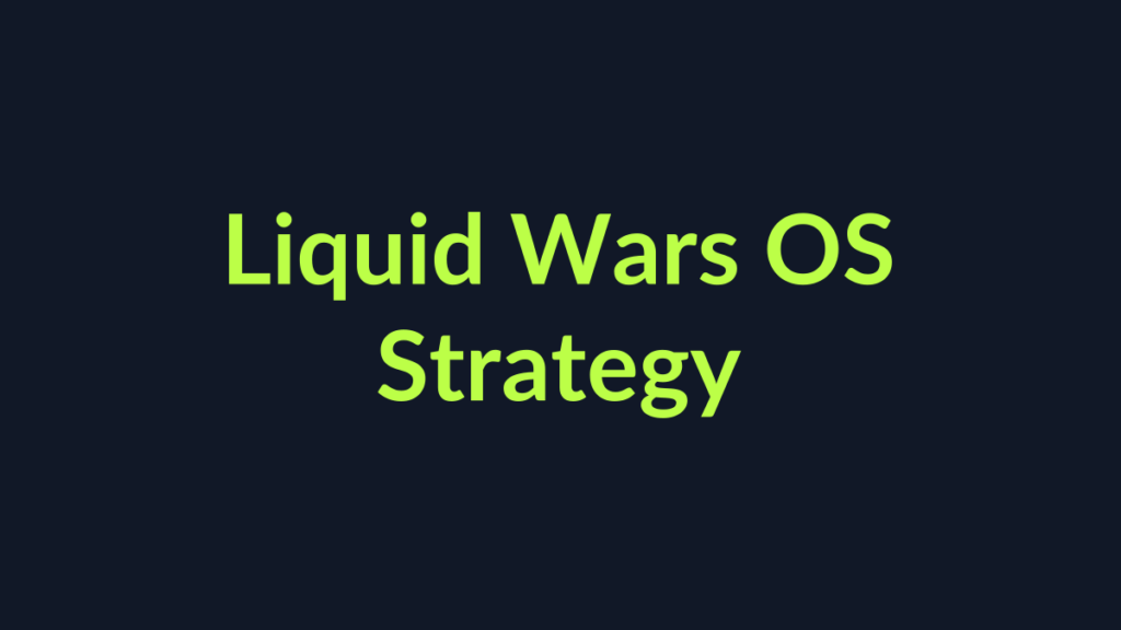 Liquid Wars OS Android game